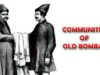 Communities of Old Bombay