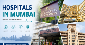 Hospitals in Mumbai – Private, Government & Speciality