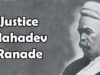 18th January – Birth Anniversary of Mahadev Govind Ranade