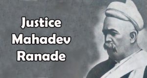 18th January – Birth Anniversary of Mahadev Govind Ranade