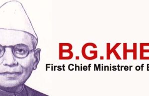B.G.Kher – First Chief Minister of Bombay B.G.Kher