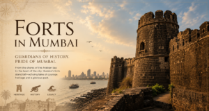 Forts of Mumbai: Exploring the City’s Surviving Coastal Fortifications