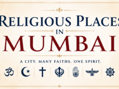 Religious Places in Mumbai – A Spiritual Guide to the City