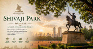 Shivaji Park: The Ground That Shaped Maharashtra’s Sporting & Political History
