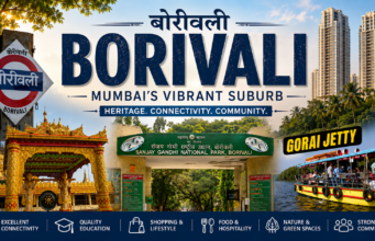 Borivali, Mumbai – Complete Area Guide