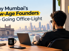 Why Mumbai’s New-Age Founders Are Going Office-Light
